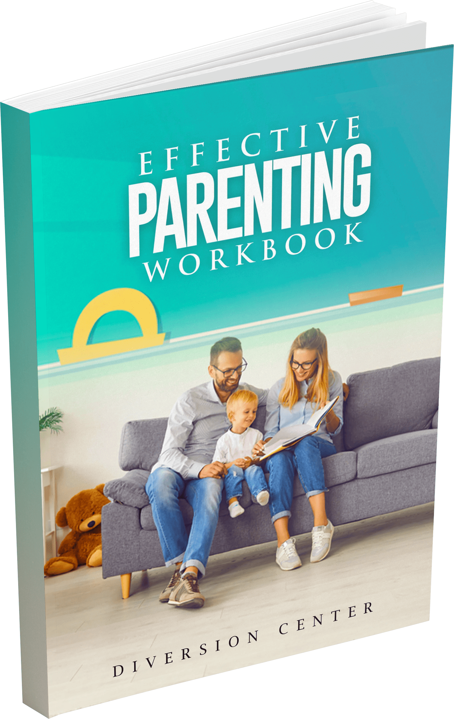 Effective Parenting Workbook