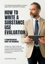 Load image into Gallery viewer, How to Write a Substance Use Evaluation – A Comprehensive Guide for Beginners
