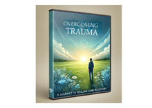 Load image into Gallery viewer, Overcoming Trauma: Strategies for Healing and Resilience Video Download
