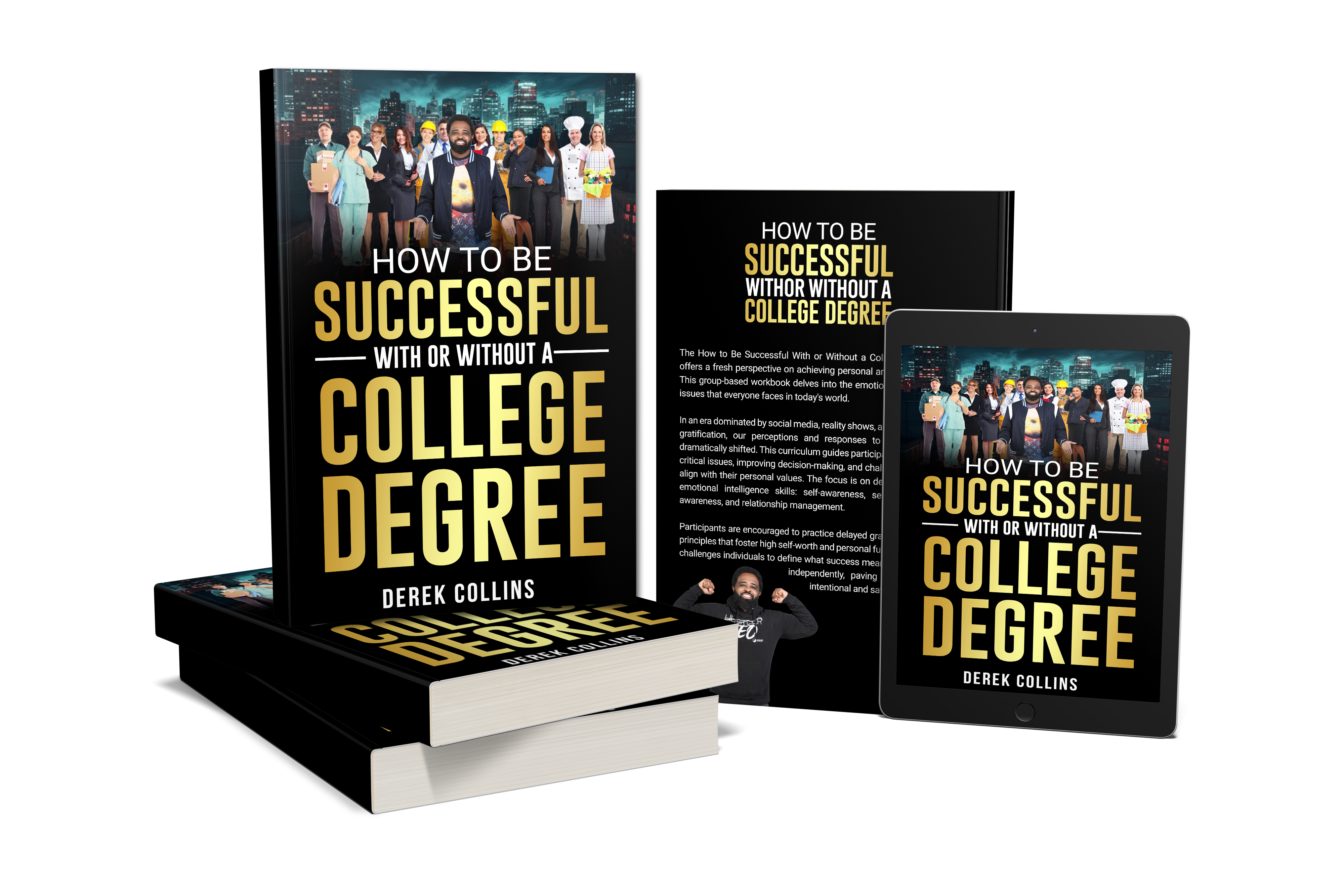How to be Successful With or Without a College Degree Workbook