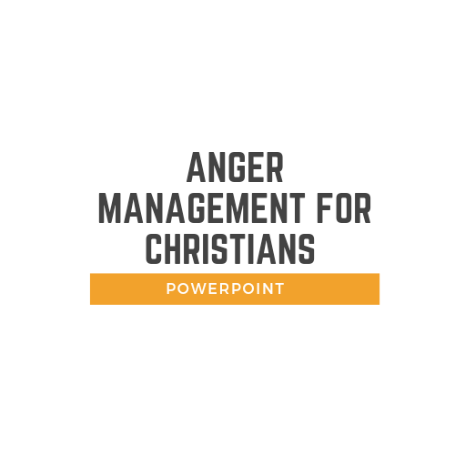 Anger Management for Christians Powerpoint with Videos